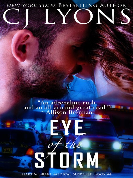 Title details for EYE OF THE STORM by CJ Lyons - Available